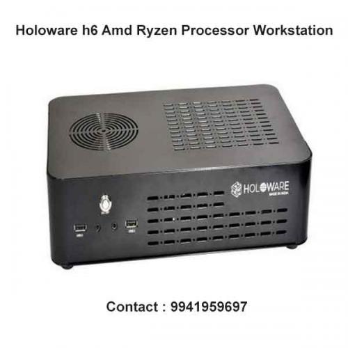 Holoware h6 Amd Ryzen Processor Workstation showroom in chennai, velachery, anna nagar, tamilnadu